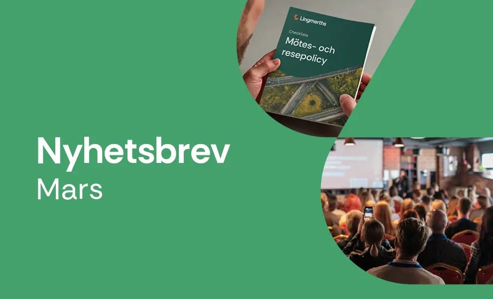 Nyhetsbrev för mars med fokus på möten, konferenser samt mötes- och resepolicy.